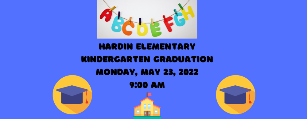 Hardin Kindergarten Graduation