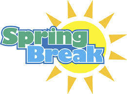Spring  Break is coming!