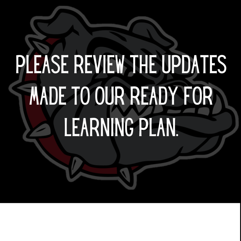 Please review the updates to our Ready for Learning Plan