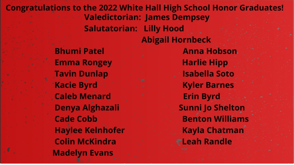 2O22 Honor Graduates of White Hall High School