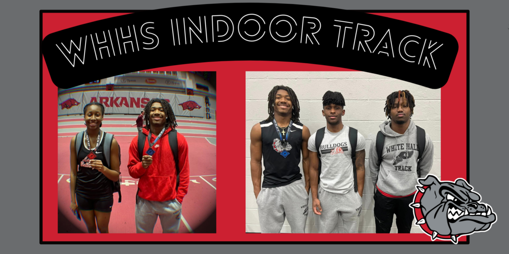 White Hall High School Students Compete in the Arkansas Indoor
