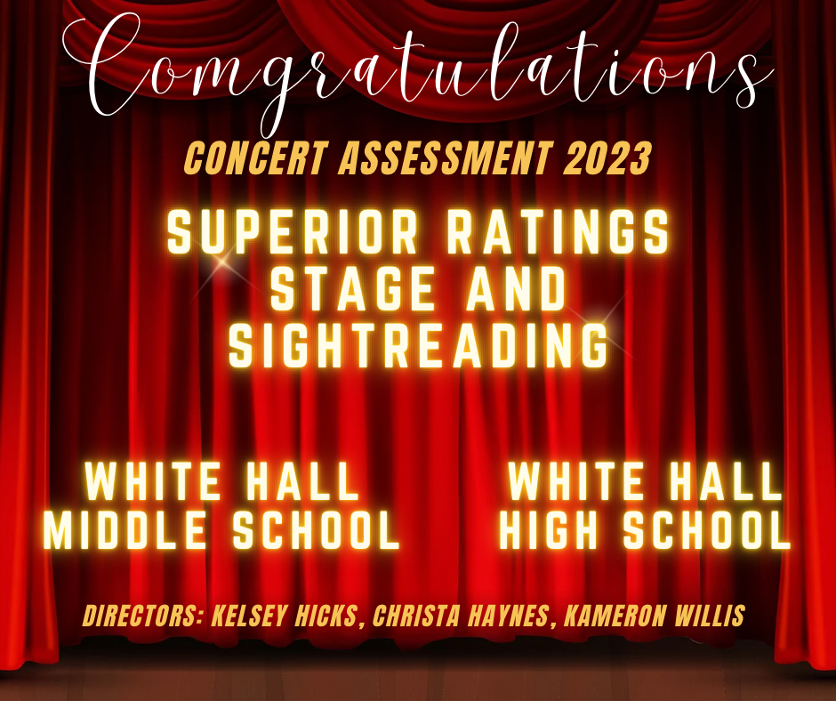 White Hall Bands Earn Superior Ratings