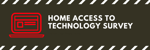 Home Access to Technology Survey