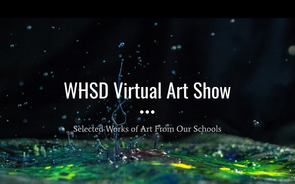 WHSD Virtual Art Show