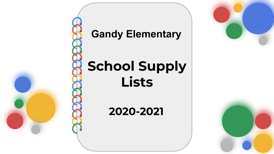 Notebook: Gandy Elementary School Supply Lists 2020-2021
