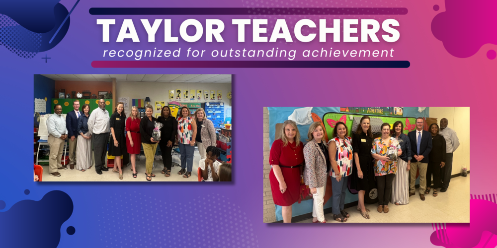 Taylor Teachers Recognized for Outstanding Achievement