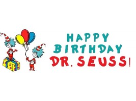 Happy Birthday ~ Dr. Seuss!