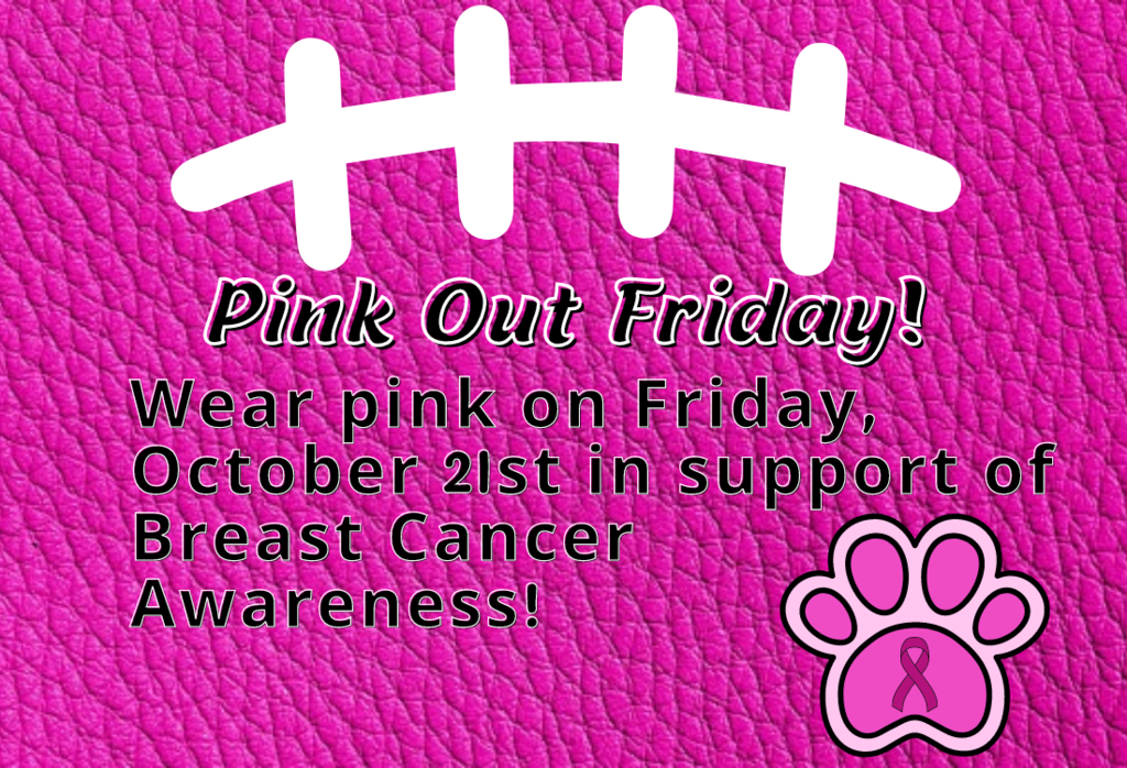 Pink Out Friday is October 21st.