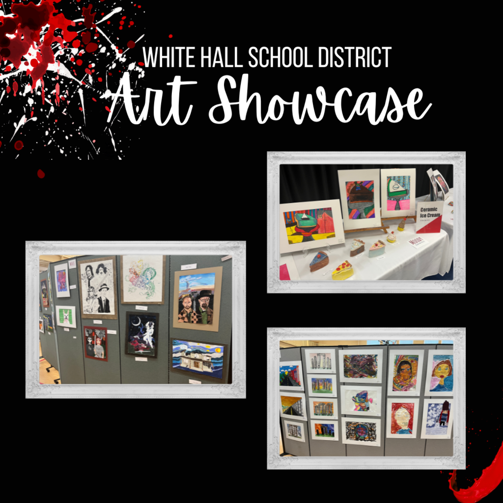 White Hall School District Art Showcase