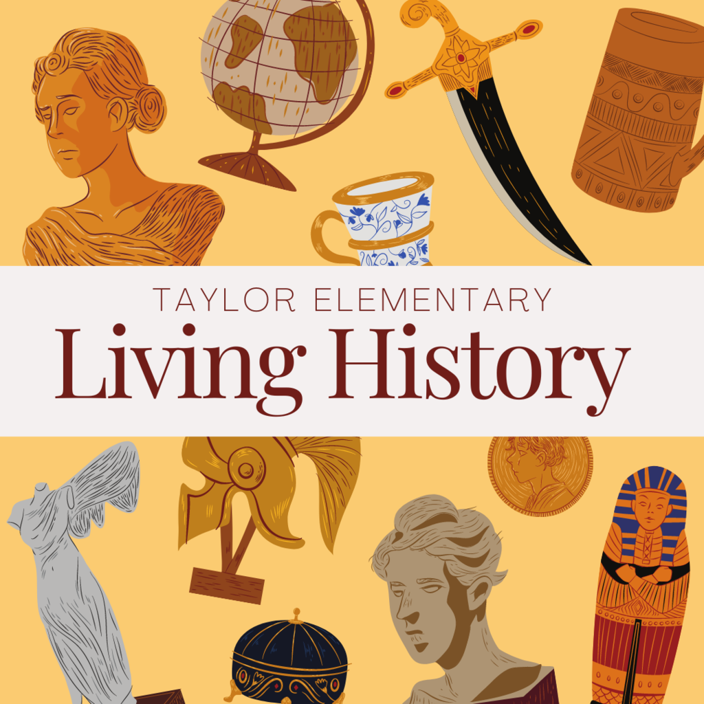 Taylor Elementary Living History